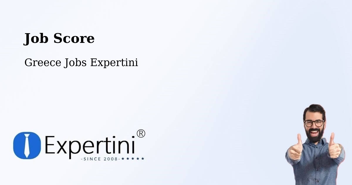 Job Score & Job Description Score Tool – Petroússa - Greece Jobs Expertini